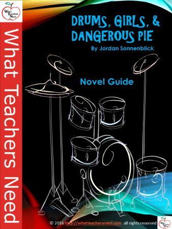 Drums, Girls, & Dangerous Pie Novel Study Guide